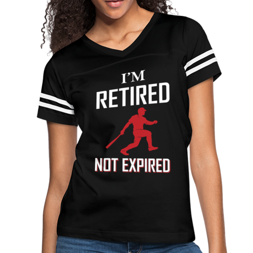 I'M RETIRED NOT EXPIRED Women’s Vintage Sport T-Shirt - black/white